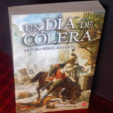 Un día de cólera, Arturo Pérez Reverte.