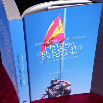 Historia del ejército en España, Fernando Puell de la Villa.