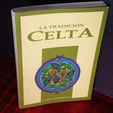 La tradición celta, Caitlín Matthews.