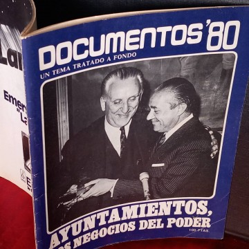 Revista Documentos 80 2, Ayuntamientos, los negocios del poder.