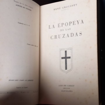 La epopeya de las cruzadas, René Grousset.