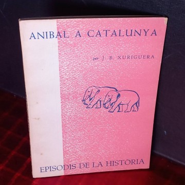Anibal a Catalunya, J.B. Xuriguera.