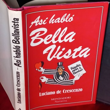Así habló Bella Vista, Luciano de Crescenzo.