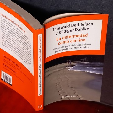 La enfermedad como camino, Thorwald Dethlefsen.