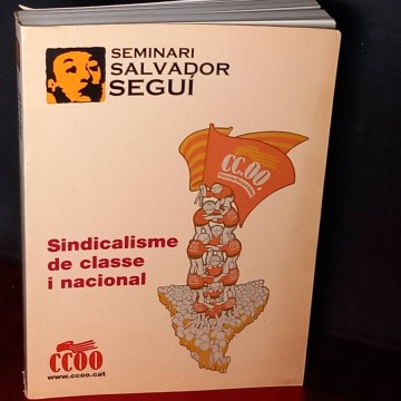 Sindicalisme de classe i nacional.