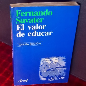 El valor de educar, Fernando Savater.