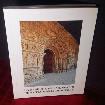 La basílica del monestir de Santa Maria de Ripoll, Joaquim Boixés.