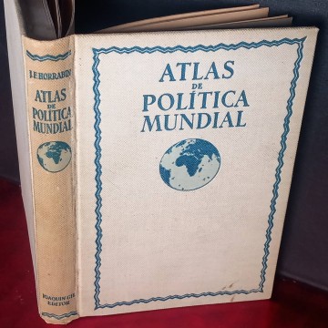 Atlas de política mundial, J.F. Horrabin.
