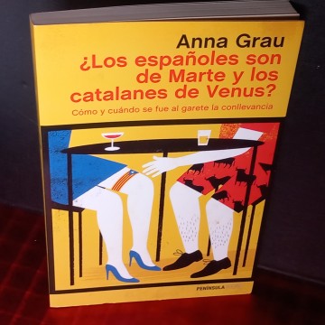 ¿Los españoles son de Marte y los catalanes de Venus? Anna Grau.