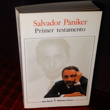 Primer testamento, Salvador Pániker