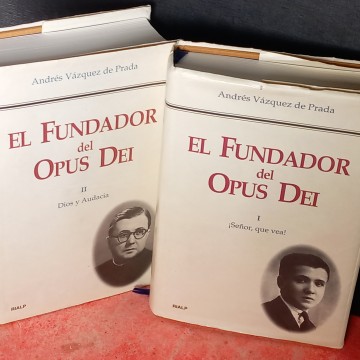 Josemaría Escrivá de Balaguer, El fundador del Opus Dei, Andrés Vázquez de Prada.