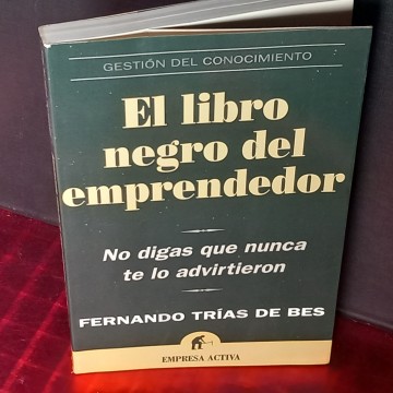 El libro negro del emprendedor, Fernando Trías de Bes.