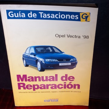 Opel Vectra 98 manual de reparación.