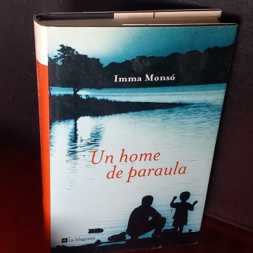 Un home de paraula, Imma Monsó.
