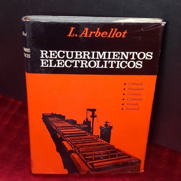 RECUBRIMIENTOS ELECTROLÍTICOS libro electrólisis manual antiguo libro