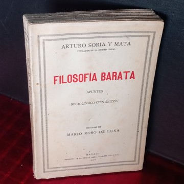 FILOSOFÍA BARATA, ARTURO SORIA Y MATA.