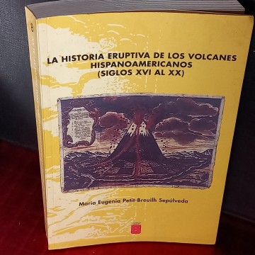 libro vulcanologia LA HISTORIA ERUPTIVA DE LOS VOLCANES libreriá