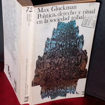 POLÍTICA, DERECHO Y RITUAL EN LA SOCIEDAD TRIBAL, MAX GLUCKMAN.
