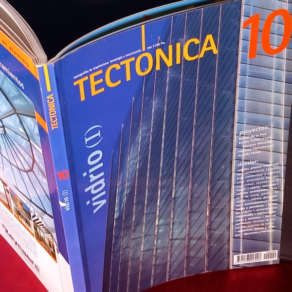 TECTÓNICA 10 VIDRIO I. revista arquitectura construcción TECTÓNICA 10 VIDRIO I. revista arquitectura construcción