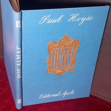 DOS ALMAS, PAUL VON HEYSE.
