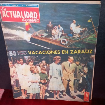 LA ACTUALIDAD ESPAÑOLA 501 BALDUINO Y FABIOLA VACACIONES EN ZARAUZ.