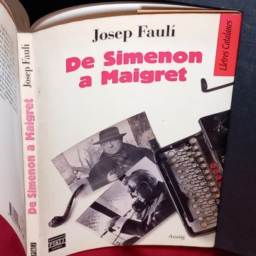 DE SIMENON A MAIGRET, JOSEP FAULÍ.