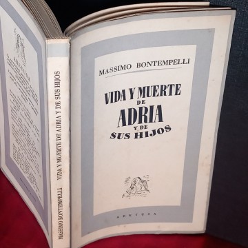 VIDA Y MUERTE DE ADRIA Y DE SUS HIJOS, MASSIMO BONTEMPELLI.