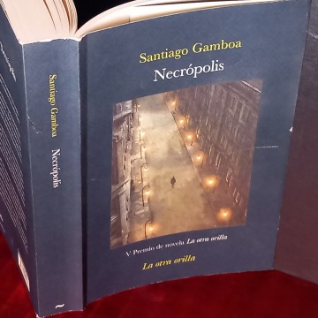NECRÓPOLIS, SANTIAGO GAMBOA