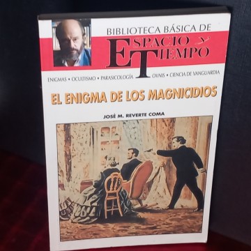 EL ENIGMA DE LOS MAGNICIDIOS, JOSÉ M. REVERTE COMA