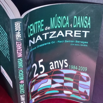 CENTRE DE MÚSICA I DANSA NATZARET 25 ANYS.