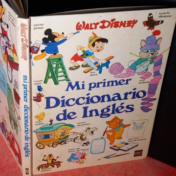 MI PRIMER DICCIONARIO DE INGLÉS WALT DISNEY