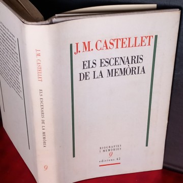 ELS ESCENARIS DE LA MEMÒRIA, JOSEP MARIA CASTELLET.