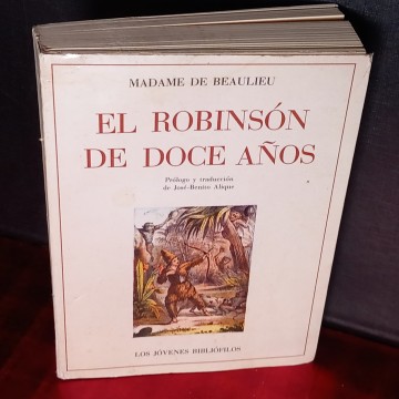 UN ROBINSÓN DE DOCE AÑOS, MADAME DE BEAULIEU.