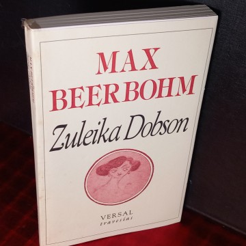 ZULEIKA DOBSON, MAX BEERBOHM