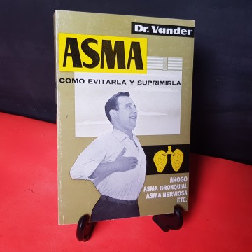 ASMA, CÓMO EVITAR LA Y SUPRIMIRLA, DR VANDER.