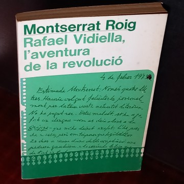 RAFAEL VIDIELLA, L'AVENTURA DE LA REVOLUCIÓ, MONTSERRAT ROIG.