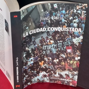 LA CIUDAD CONQUISTADA, JORDI BORJA.