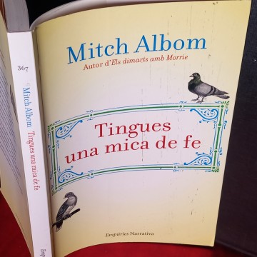 TINGUES UNA MICA DE FE, MITCH ALBOM.