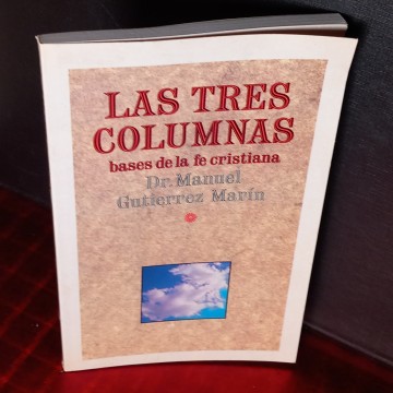 LAS TRES COLUMNAS, MANUEL GUTIÉRREZ MARÍN