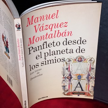 PANFLETO DESDE EL PLANETA DE LOS SIMIOS, MANUEL VÁZQUEZ MONTALBÁN.