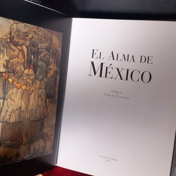 EL ALMA DE MÉXICO, CARLOS FUENTES, HÉCTOR TAJANAR.