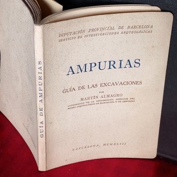 AMPURIAS GUÍA DE LAS EXCAVACIONES, MARTÍN ALMAGRO.