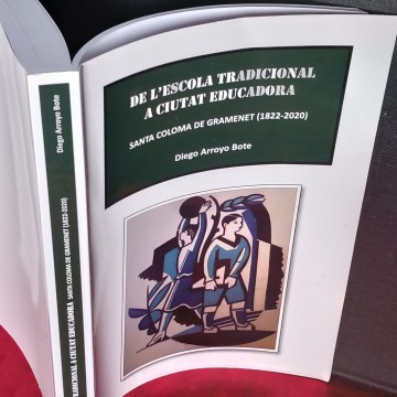 DE L'ESCOLA TRADICIONAL A CIUTAT EDUCADORA: SANTA COLOMA DE GRAMENET, DIEGO ARROYO BOTE.