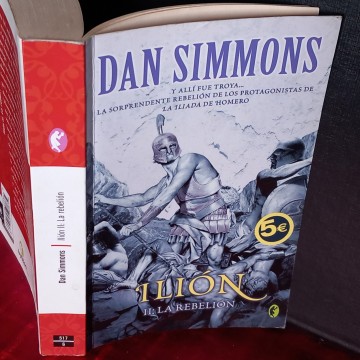 ILIÓN II: LA REBELIÓN, DAN SIMMONS.