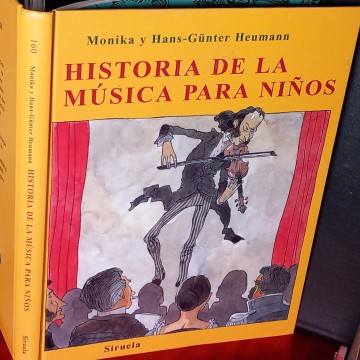 HISTORIA DE LA MÚSICA PARA NIÑOS, MONIKA Y HANS-GUNTER HEUMANN