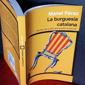 LA BURGUESÍA CATALANA, MANEL PÉREZ