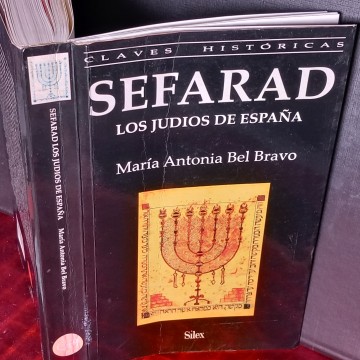 SEFARAD, LOS JUDÍOS DE ESPAÑA, MARÍA ANTONIA BEL BRAVO