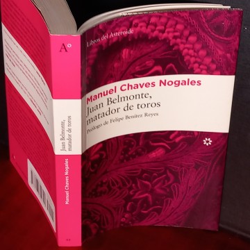 JUAN BELMONTE, MATADOR DE TOROS, MANUEL CHAVES NOGALES