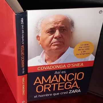 ASÍ ES AMANCIO ORTEGA, COVADONGA O'SHEA.