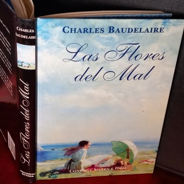 LAS FLORES DEL MAL, CHARLES BAUDELAIRE.